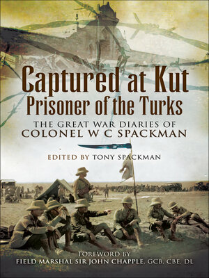 cover image of Captured at Kut, Prisoner of the Turks